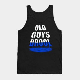 Old Guys Drool Tank Top